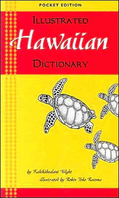 Illustrated Hawaiian Dictionary