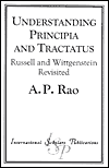 UNDERSTANDING PRINCIPIA AND TRACTATUS: RUSSELL AND