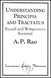 UNDERSTANDING PRINCIPIA AND TRACTATUS: RUSSELL AND