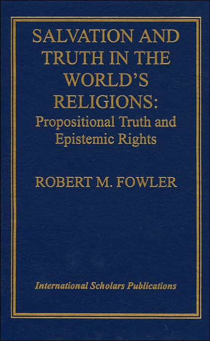 Salvation and Truth in the World's Religions