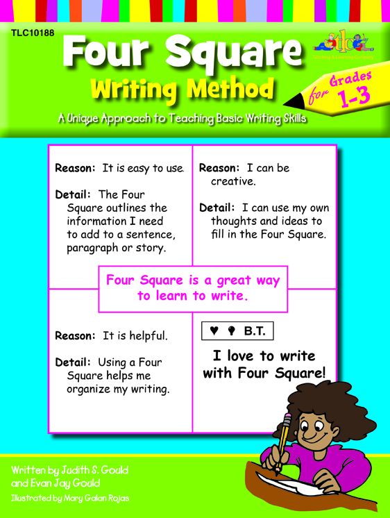 Four Square Writing Method: A Unique Approach to Teaching Basic Writing Skills, Grades 1-3