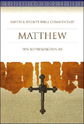 Matthew: Smyth and Helwys Bible Commentary