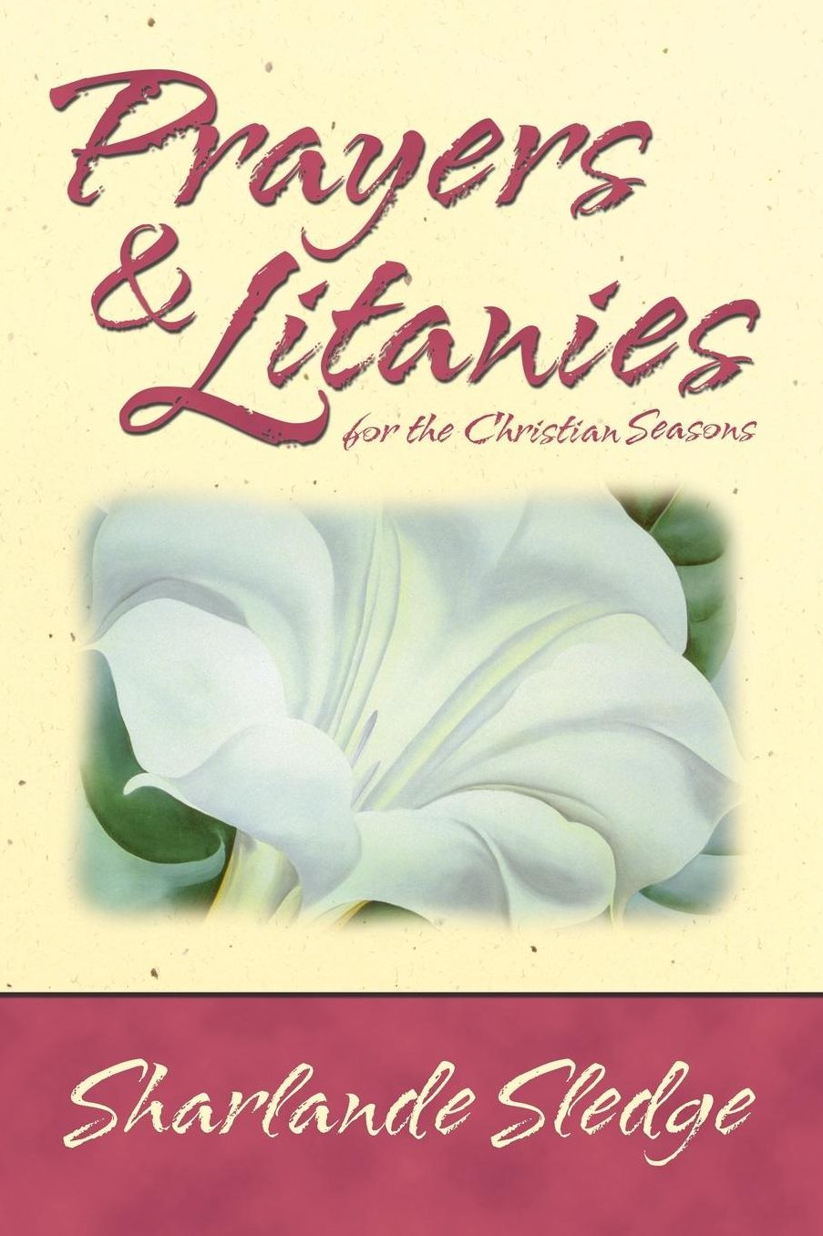 Prayers and Litanies for the Christian Seasons
