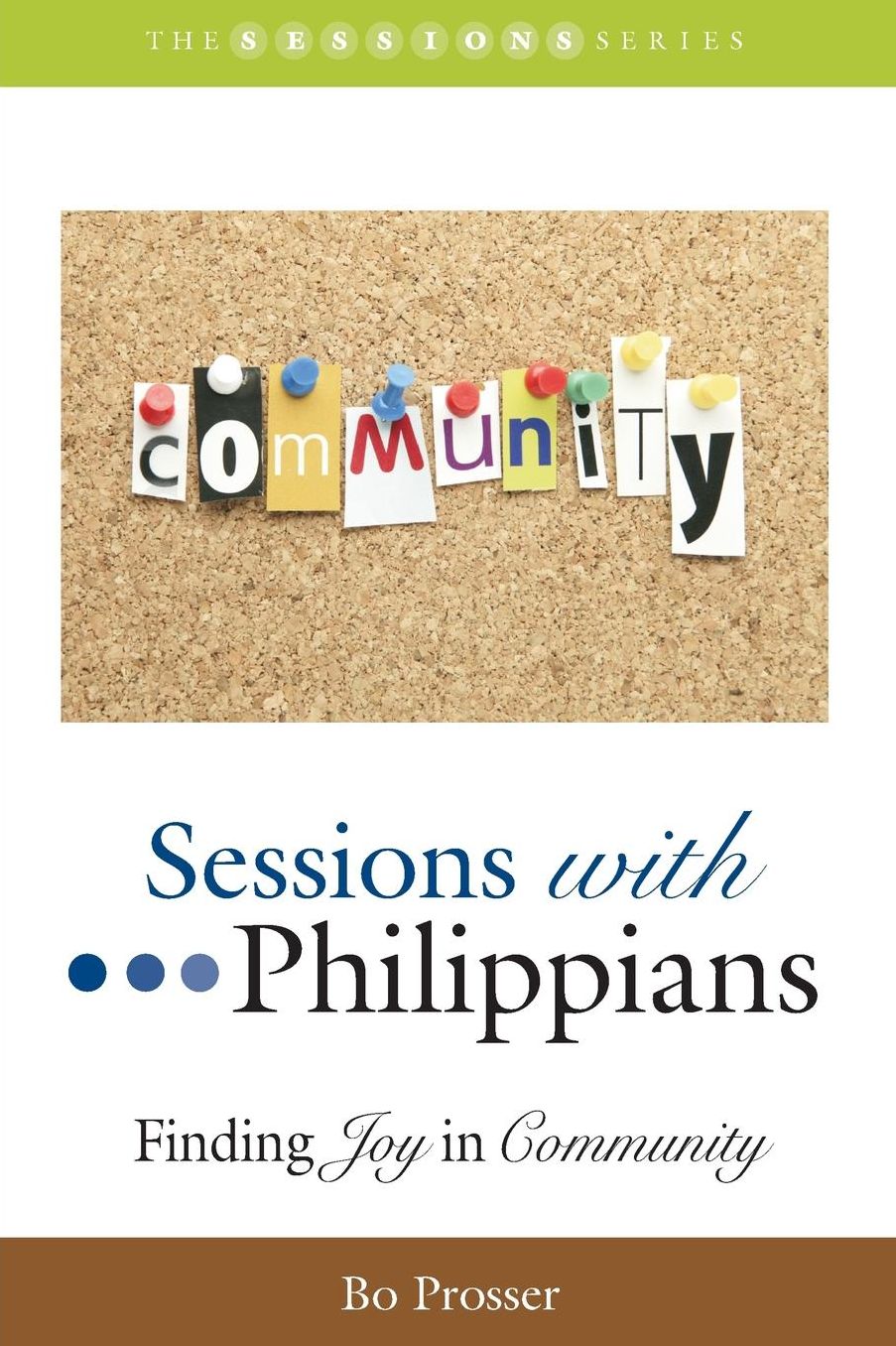 Sessions with Philippians: Finding Joy in Community