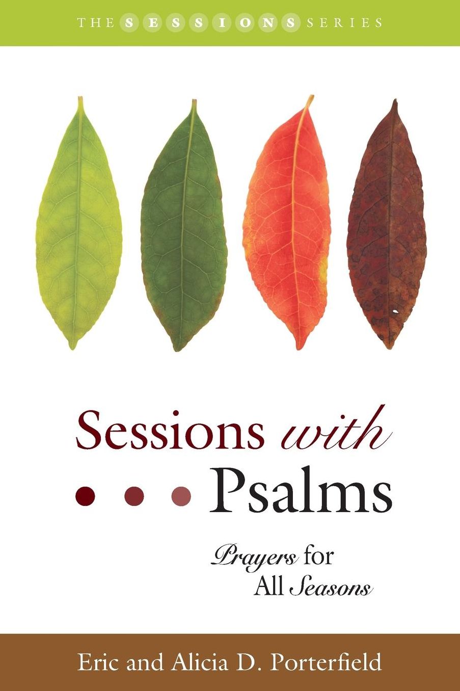 Sessions with Psalms: Prayers for All Seasons