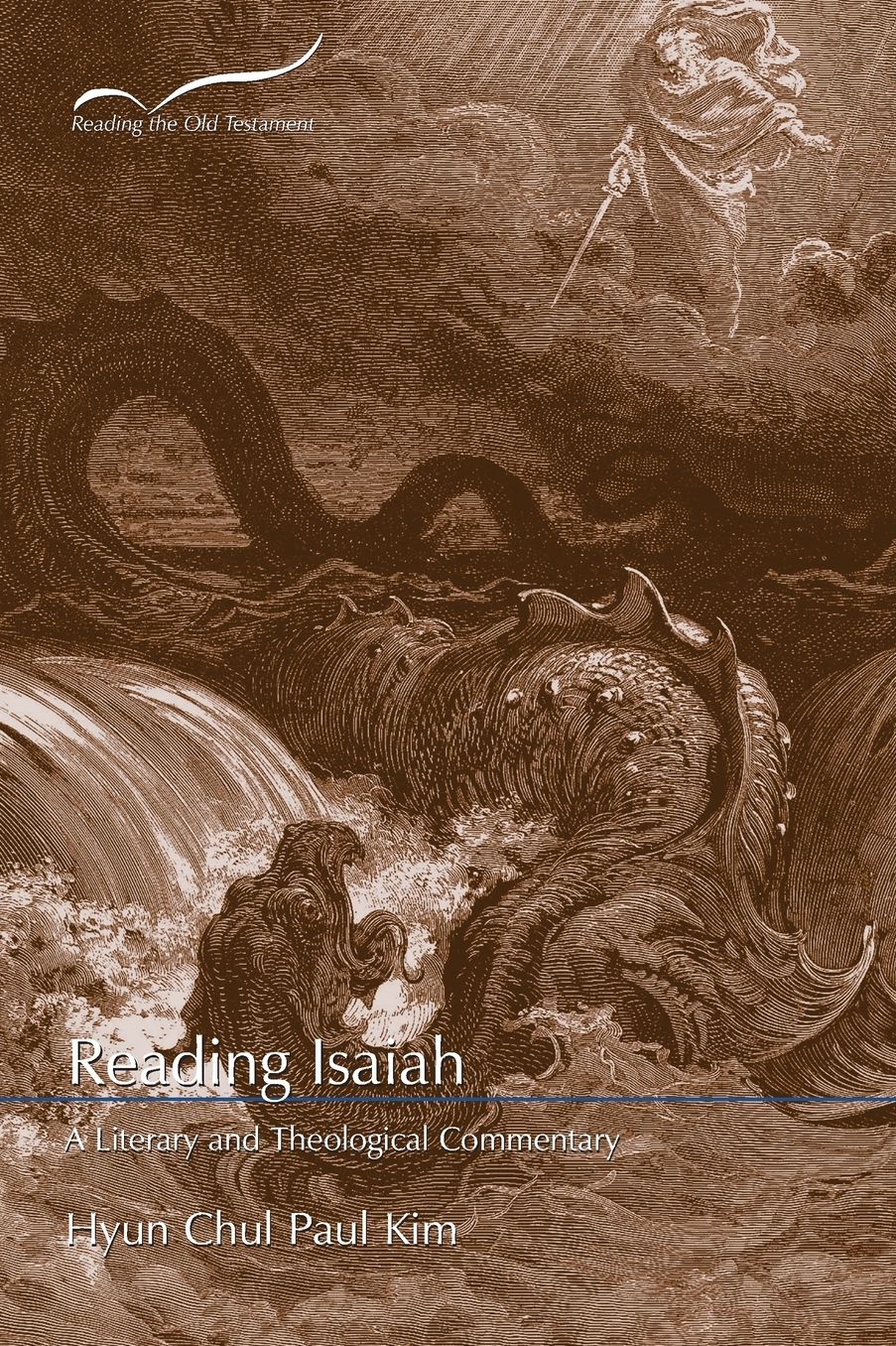 Reading Isaiah: A Literary and Theological Commentary