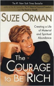 The Courage to be Rich