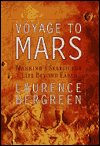 Voyage to Mars: NASA's Search for Life Beyond Earth