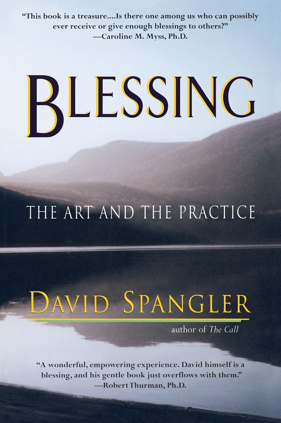 Blessing: The Art and the Practice