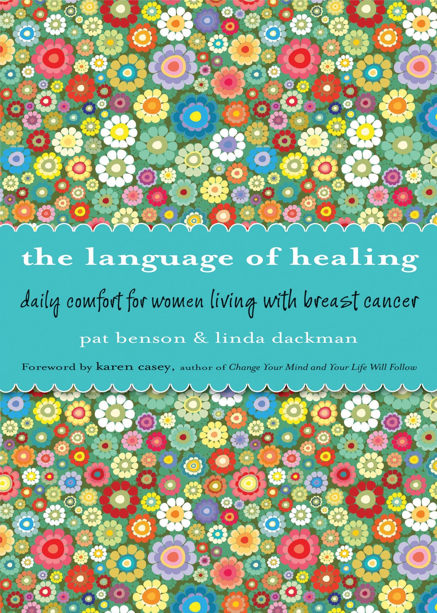 The Language of Healing: Daily Comfort for Women Living with Breast Cancer