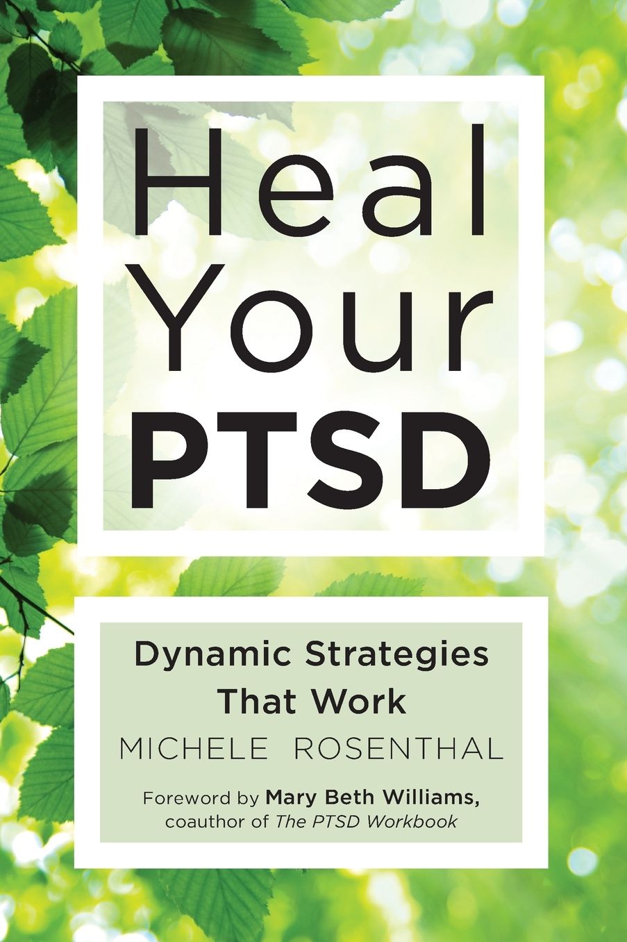Heal Your PTSD: Dynamic Strategies That Work