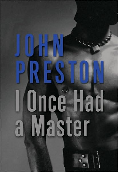 I Once Had a Master and Other Tales of Erotic Love