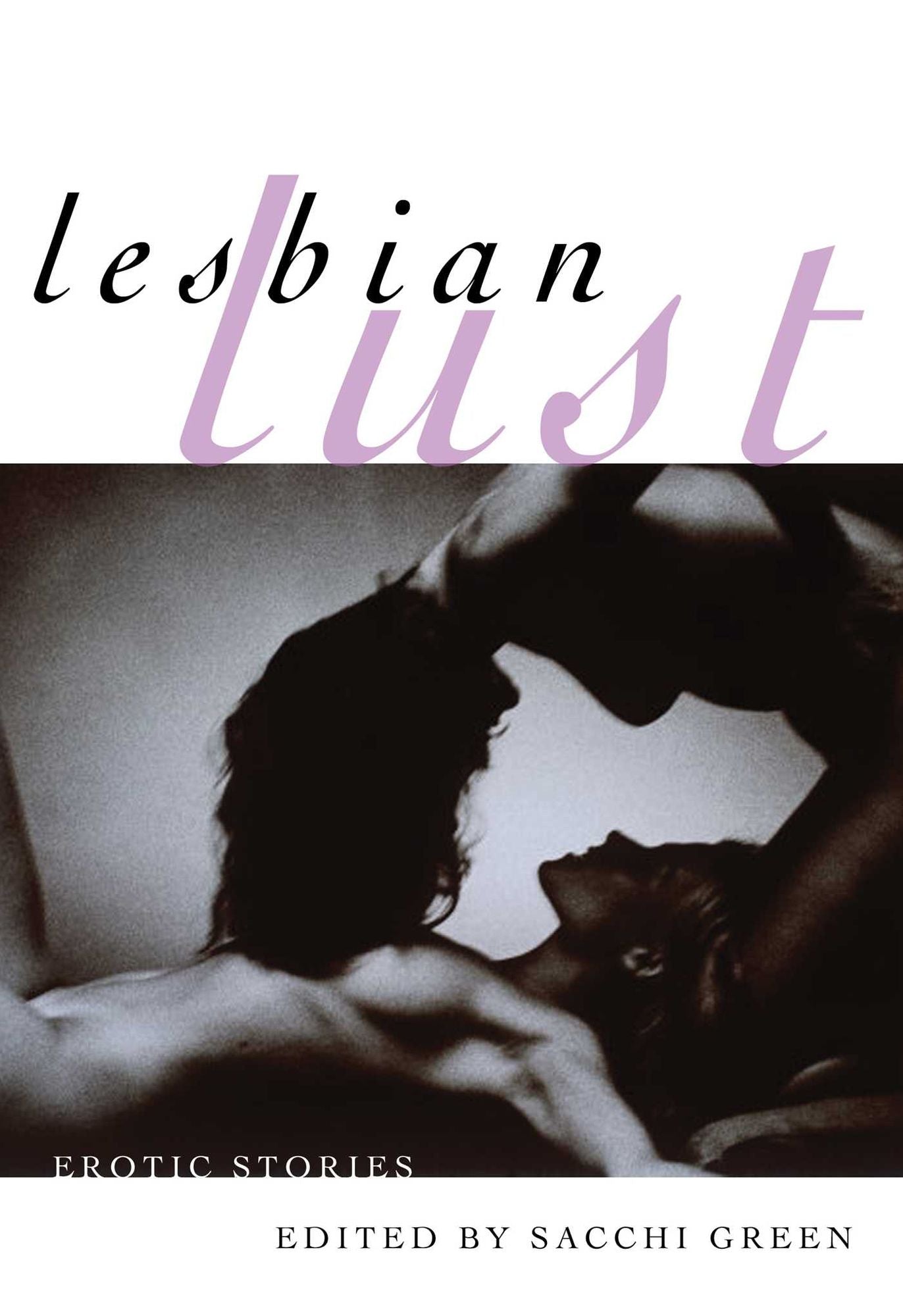 Lesbian Lust: Erotic Stories