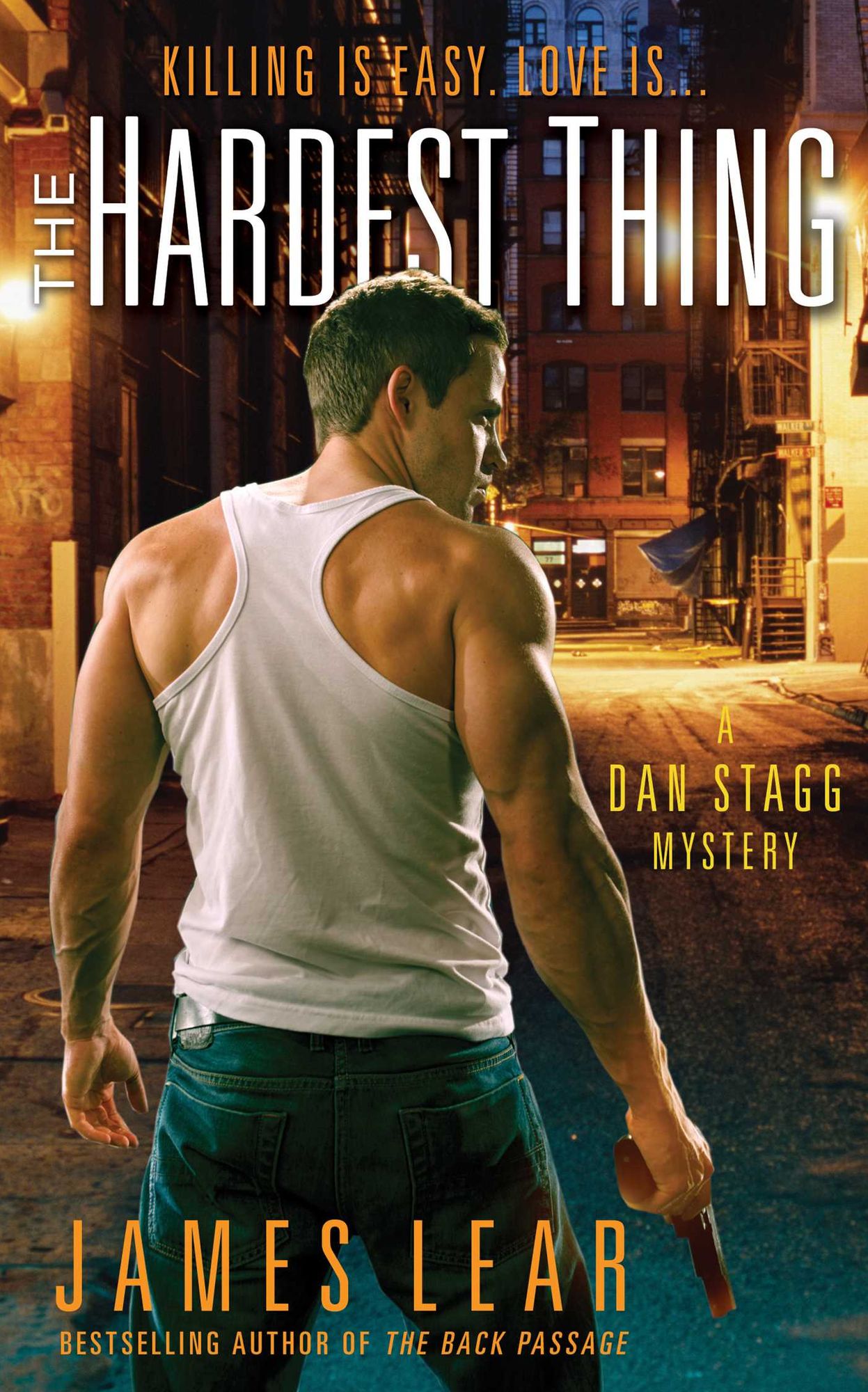 The Hardest Thing (Dan Stagg Series)