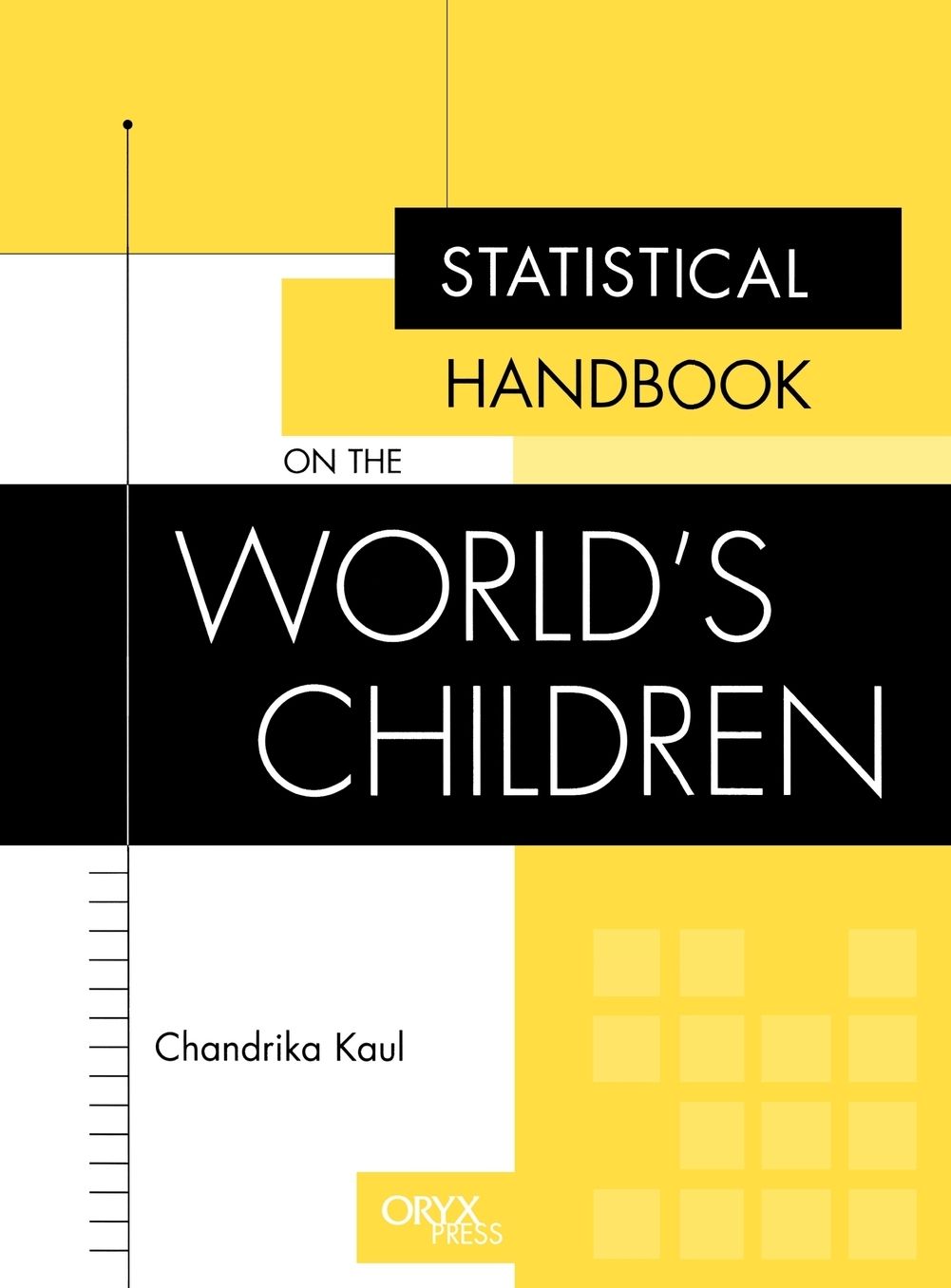 Statistical Handbook On The World's Children