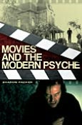 Movies and the Modern Psyche