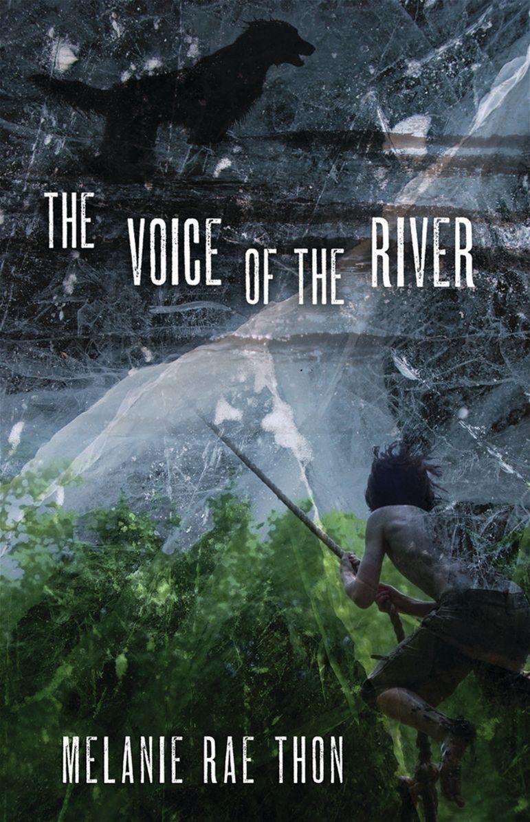 The Voice of the River: A Novel