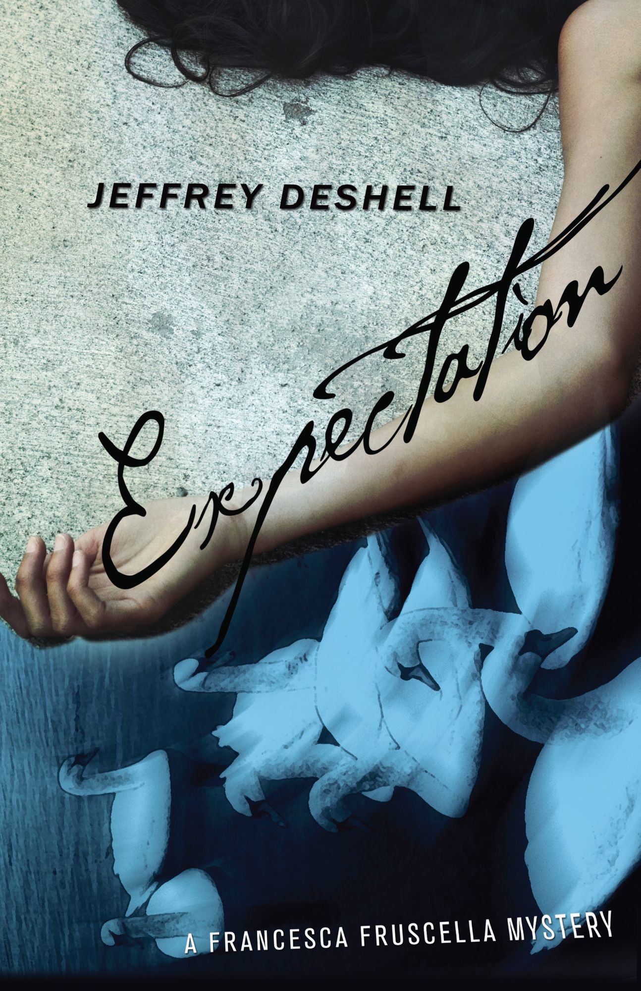 Expectation: A Francesca Fruscella Mystery
