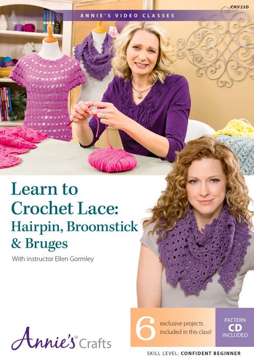 Learn to Crochet Lace: Hairpin, Broomstick & Bruges: With Instructor Ellen Gormley