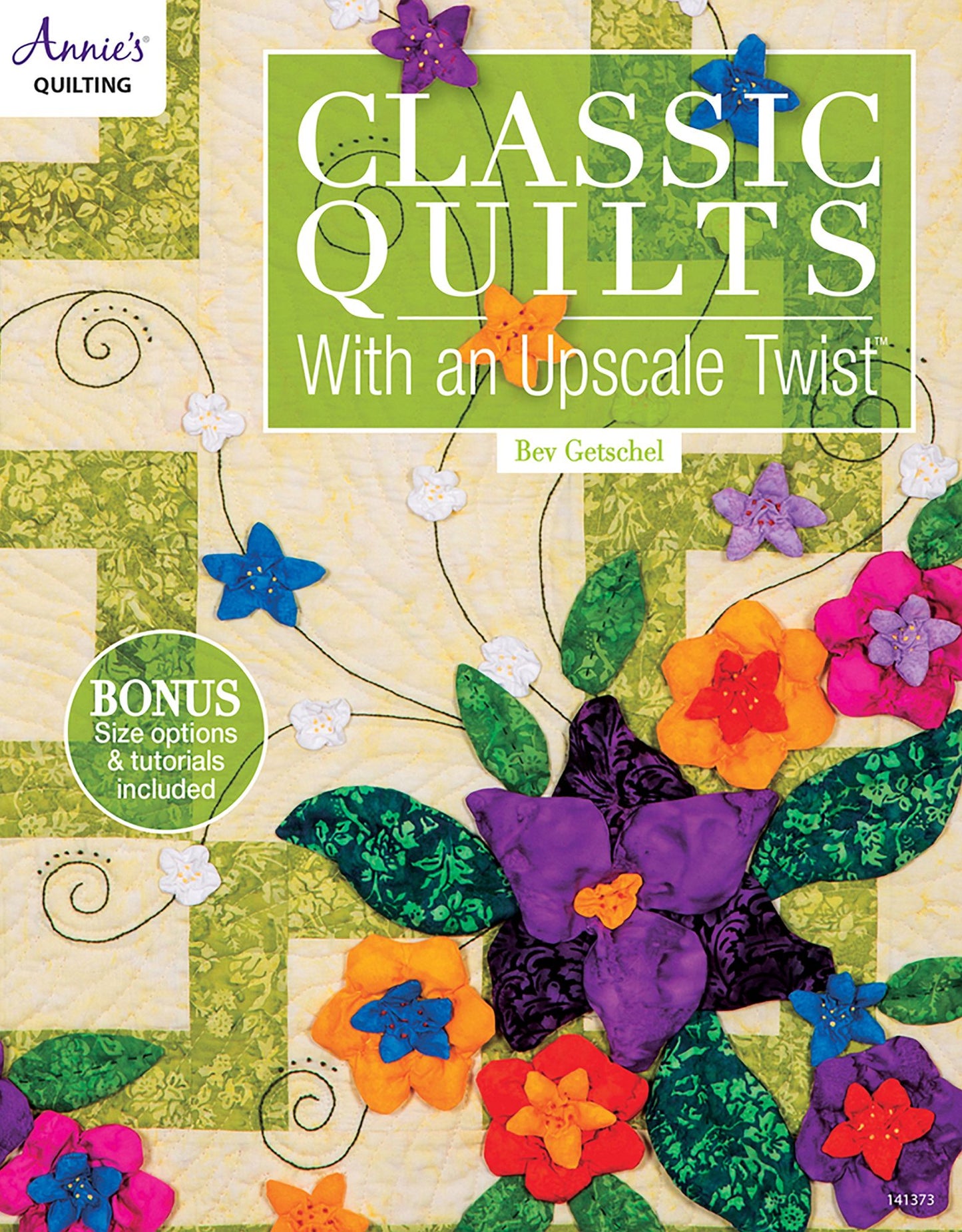 Classic Quilts with an Upscale Twist