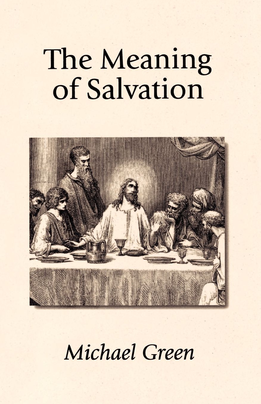 The Meaning Of Salvation