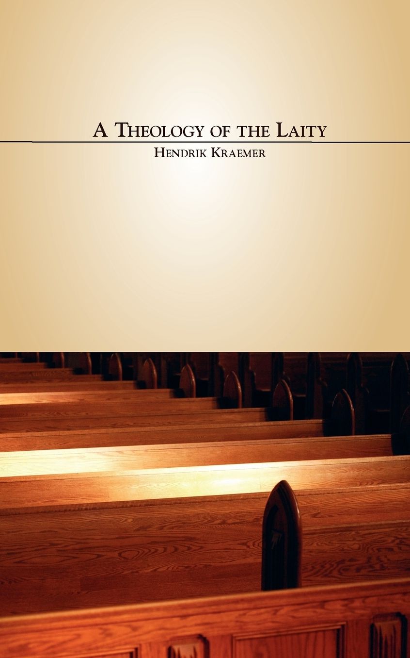 A Theology Of The Laity