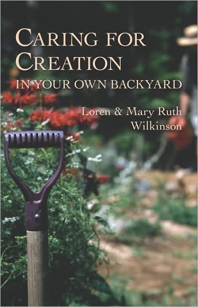 Caring For Creation In Your Own Backyard