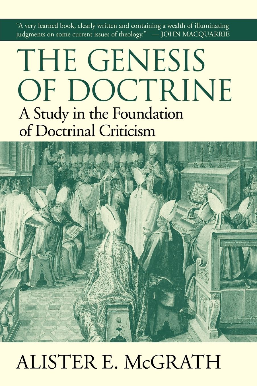 The Genesis Of Doctrine
