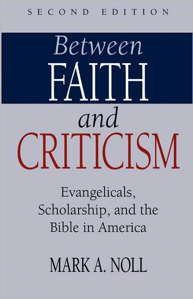 Between Faith And Criticism