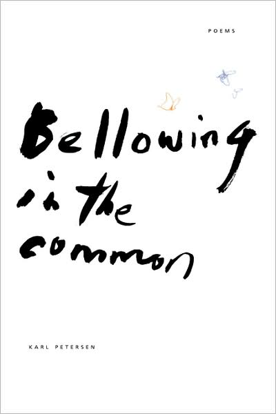 Bellowing In The Common