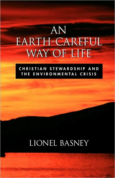 An Earth-Careful Way Of Life