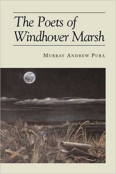The Poets Of Windhover Marsh