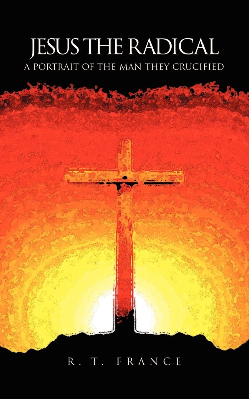 Jesus The Radical