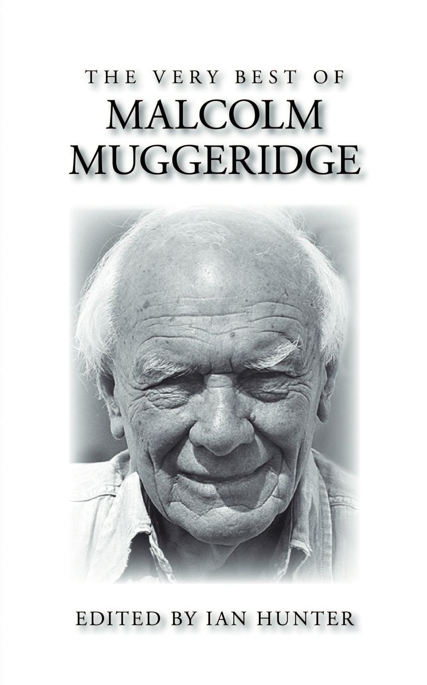 The Very Best Of Malcolm Muggeridge