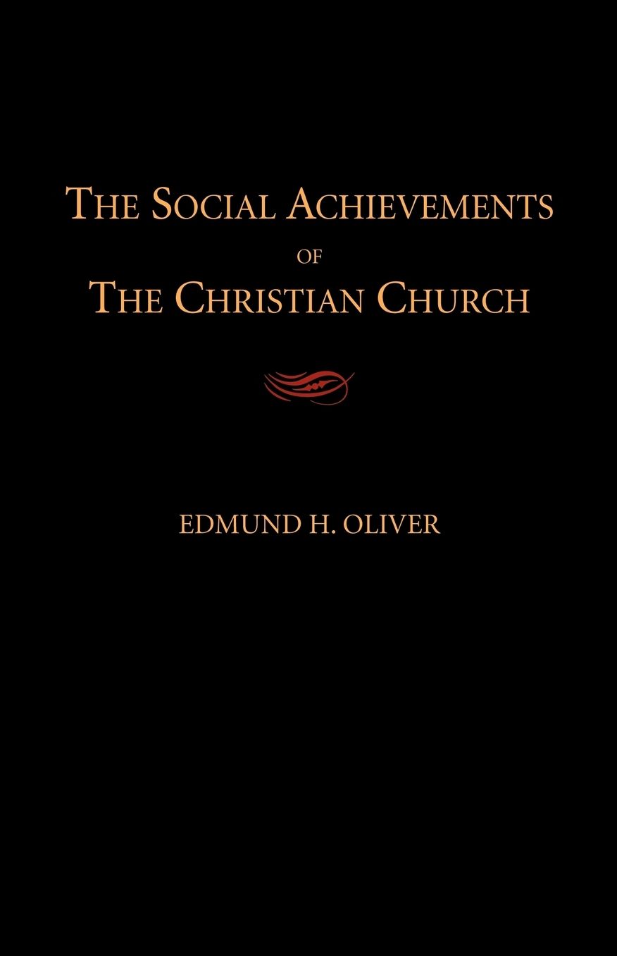 The Social Achievements Of The Christian Church
