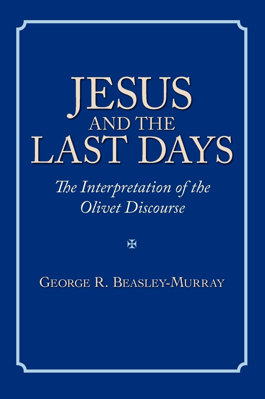 Jesus And The Last Days