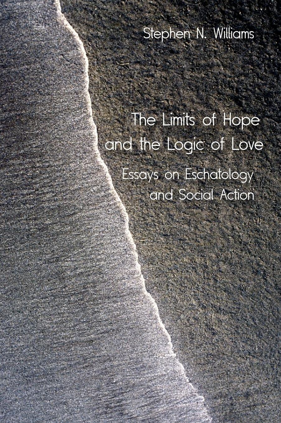 The Limits Of Hope And The Logic Of Love