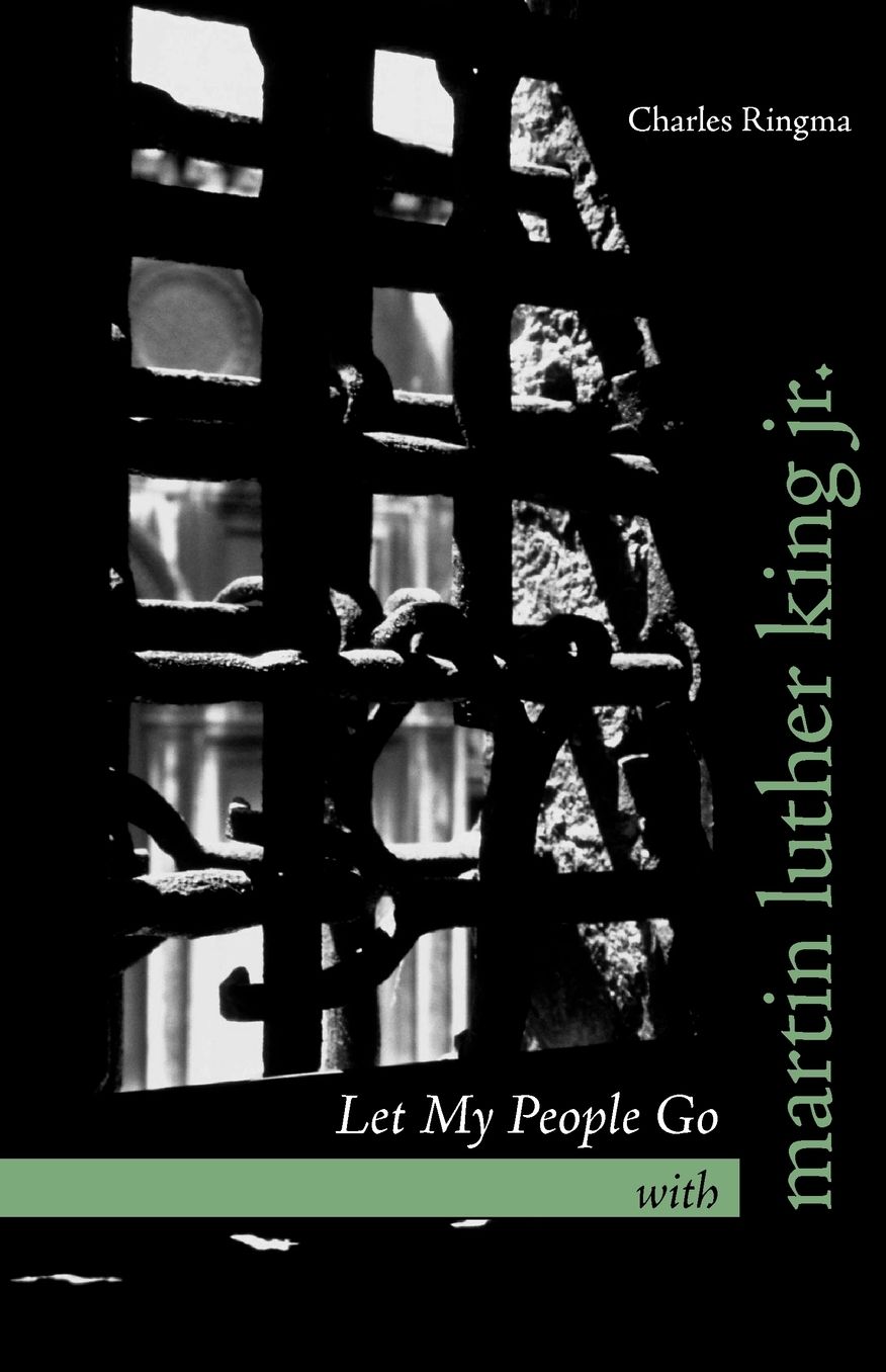 Let My People Go With Martin Luther King Jr.