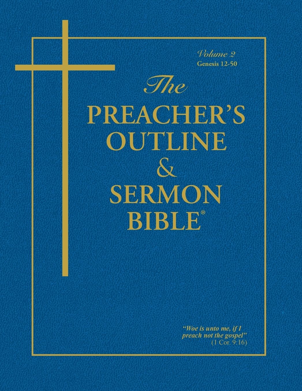 Preacher's Outline and Sermon Bible: Genesis 2
