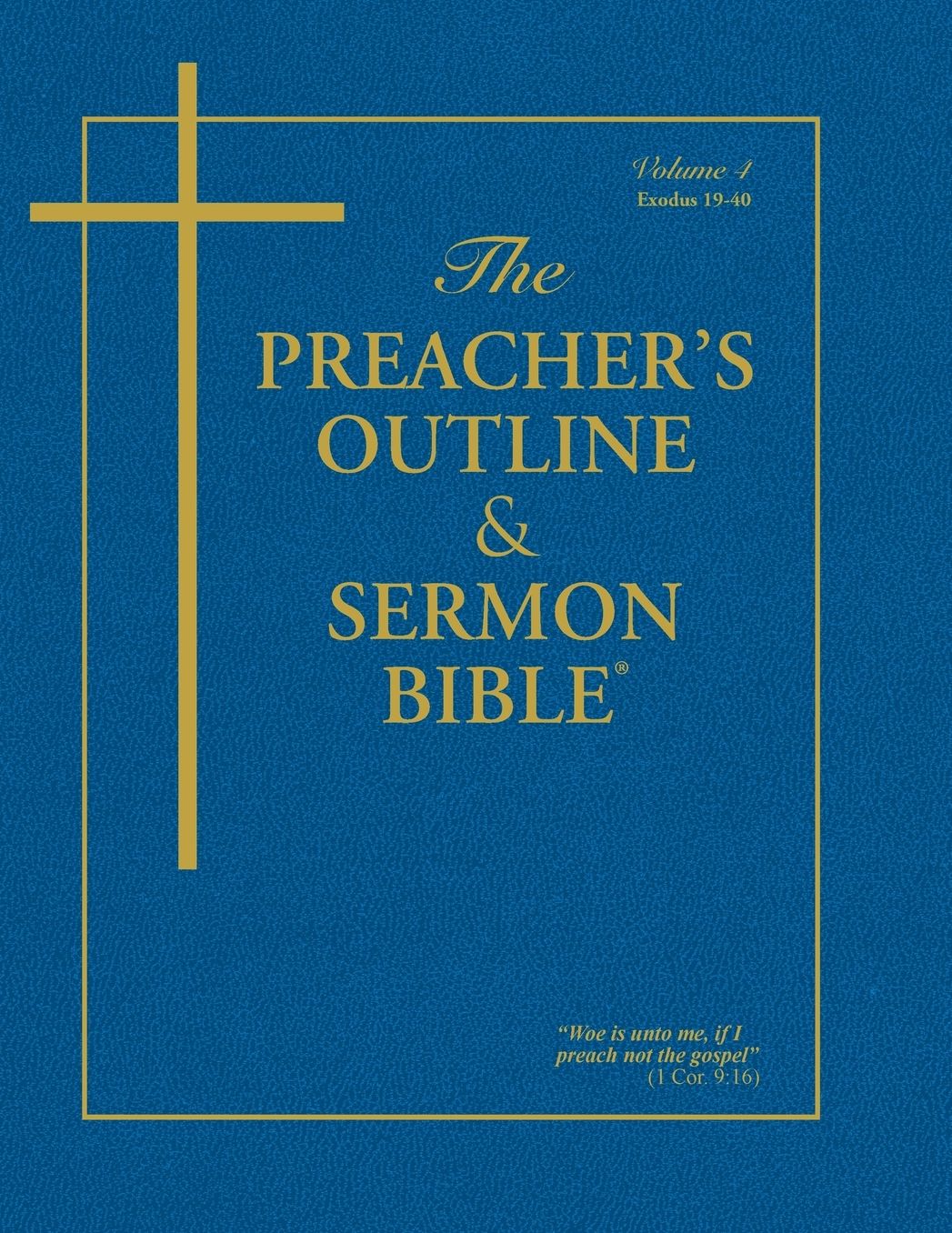 Preacher's Outline and Sermon Bible: Exodus 2
