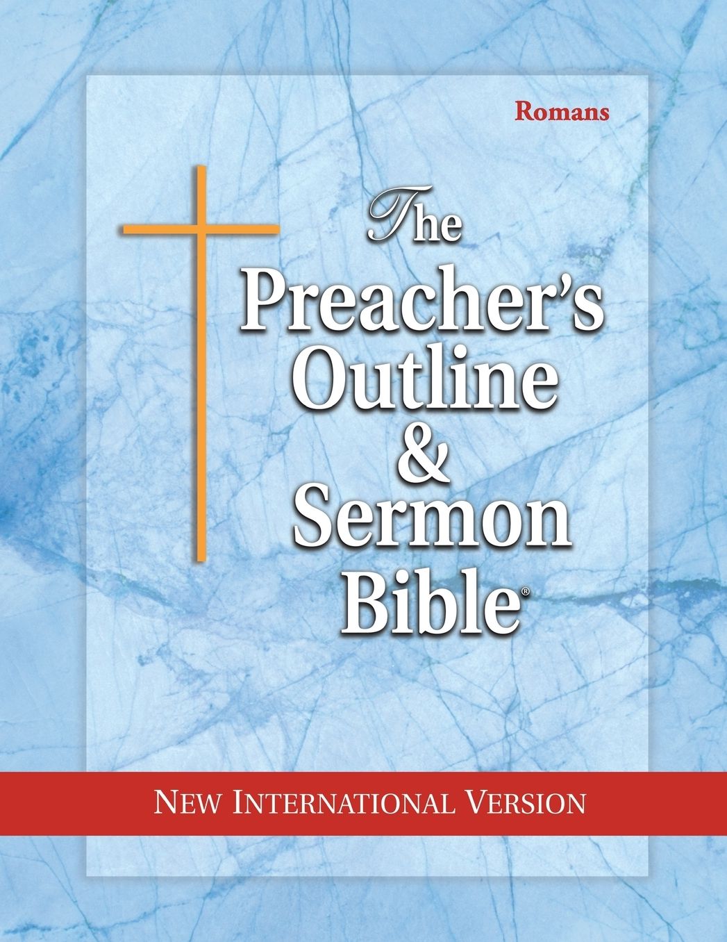 Preacher's Outline and Sermon Bible, NT, NIV: Romans