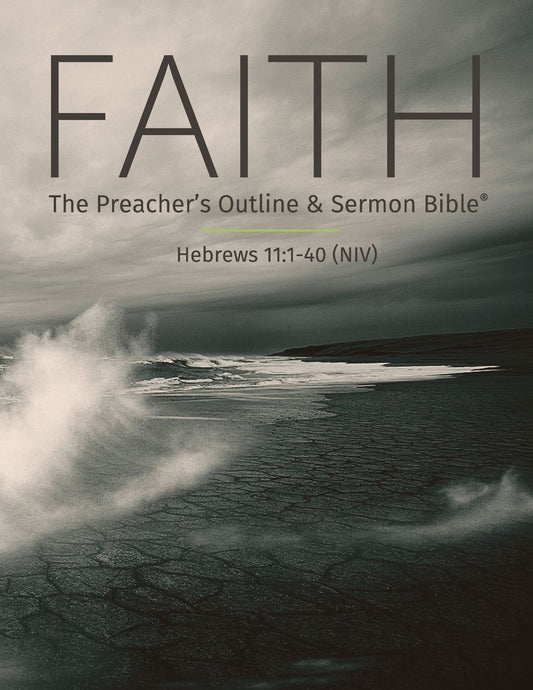 By Faith NIV: Hebrews 11:1-40