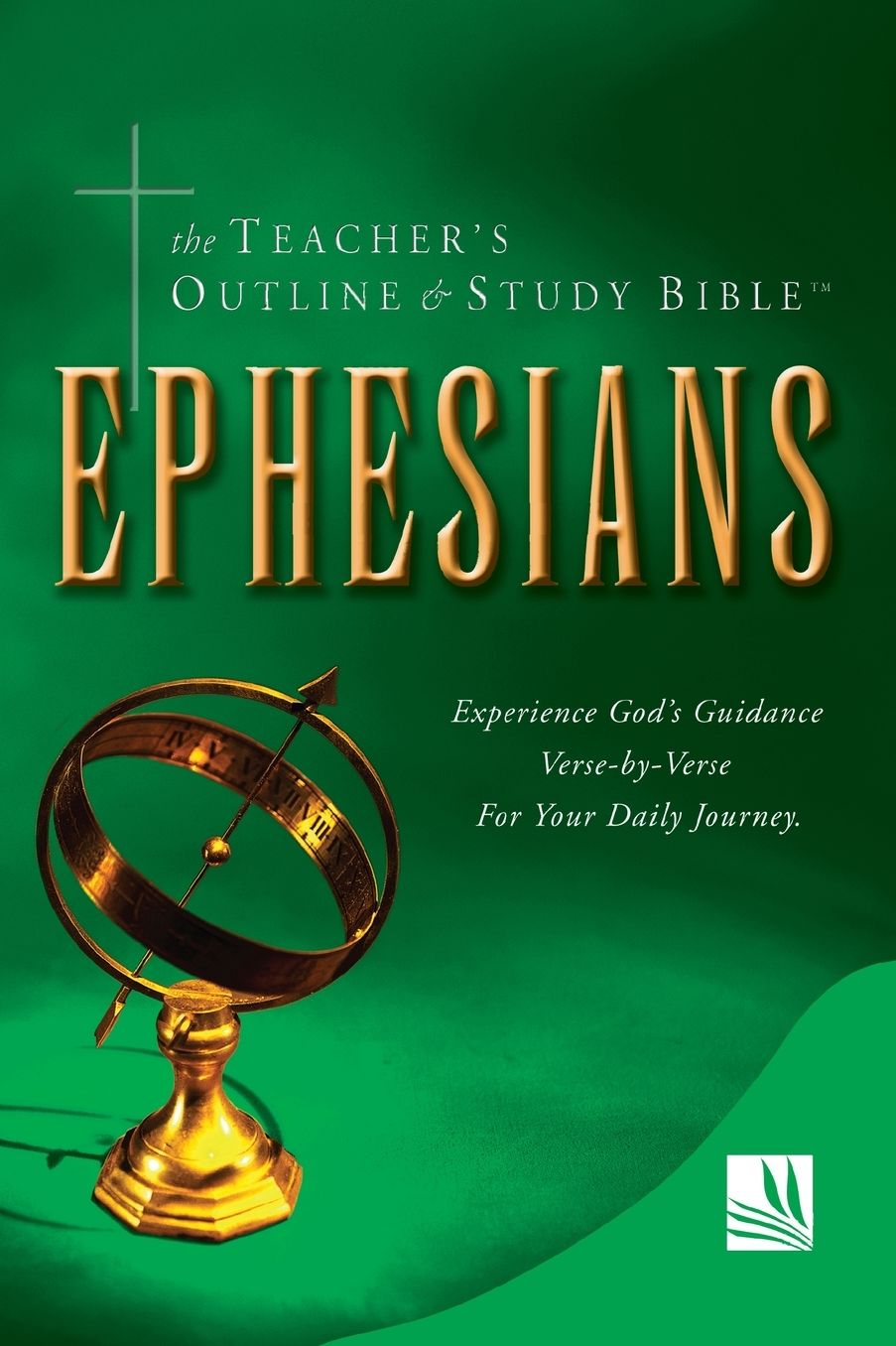 Ephesians: The Teacher's Outline and Study Bible: New Testament, King James Version