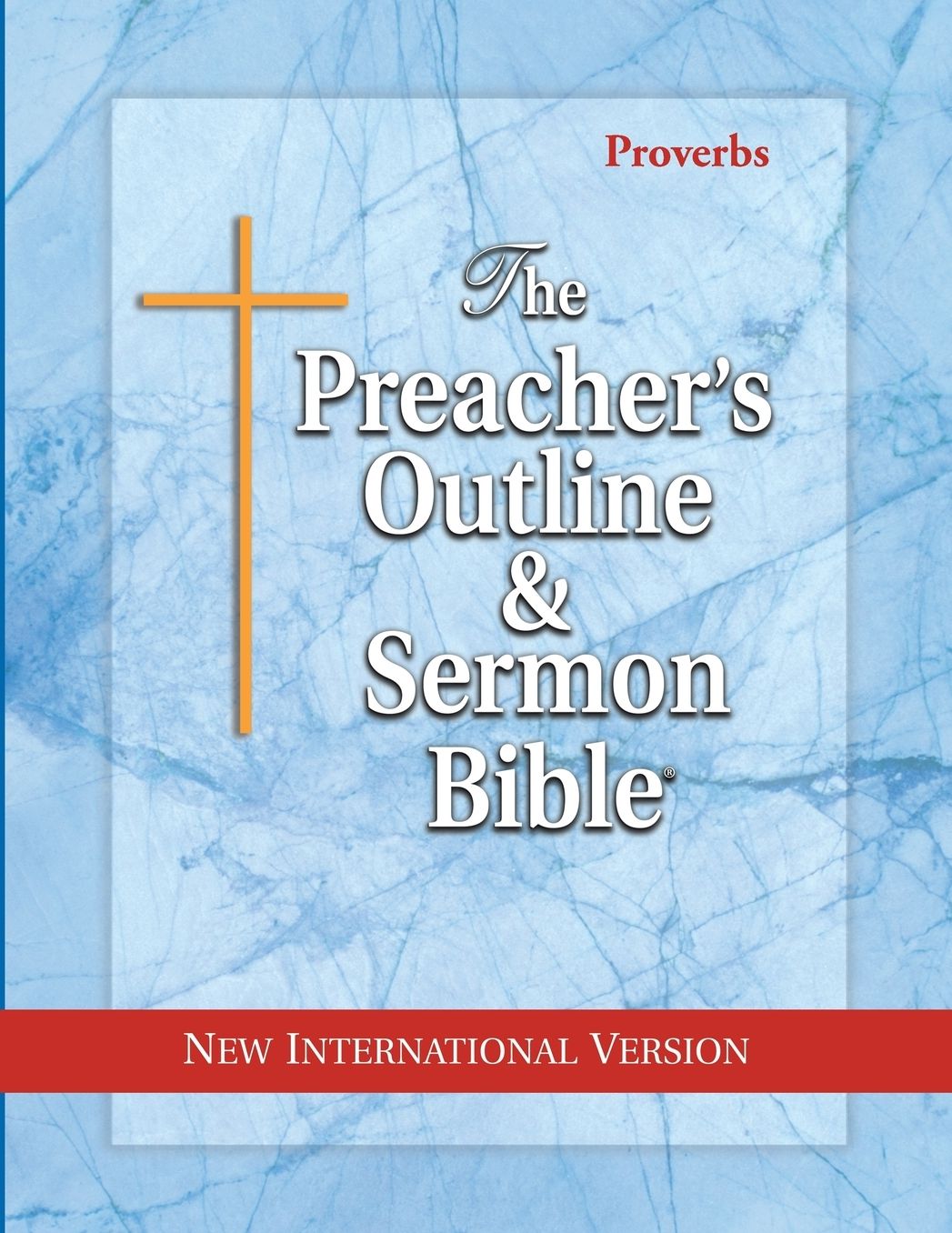 Preacher's Outline & Sermon Bible NIV Proverbs