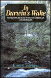 In Darwin's Wake: Revisiting Beagle's South American Anchorages