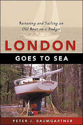 London Goes to Sea: Restoring and Sailing an Old Boat on a Budget