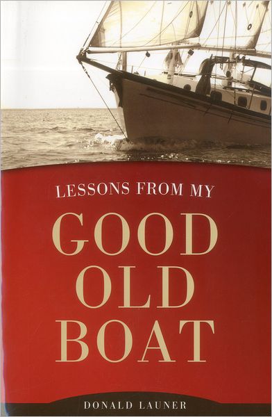 Lessons from My Good Old Boat
