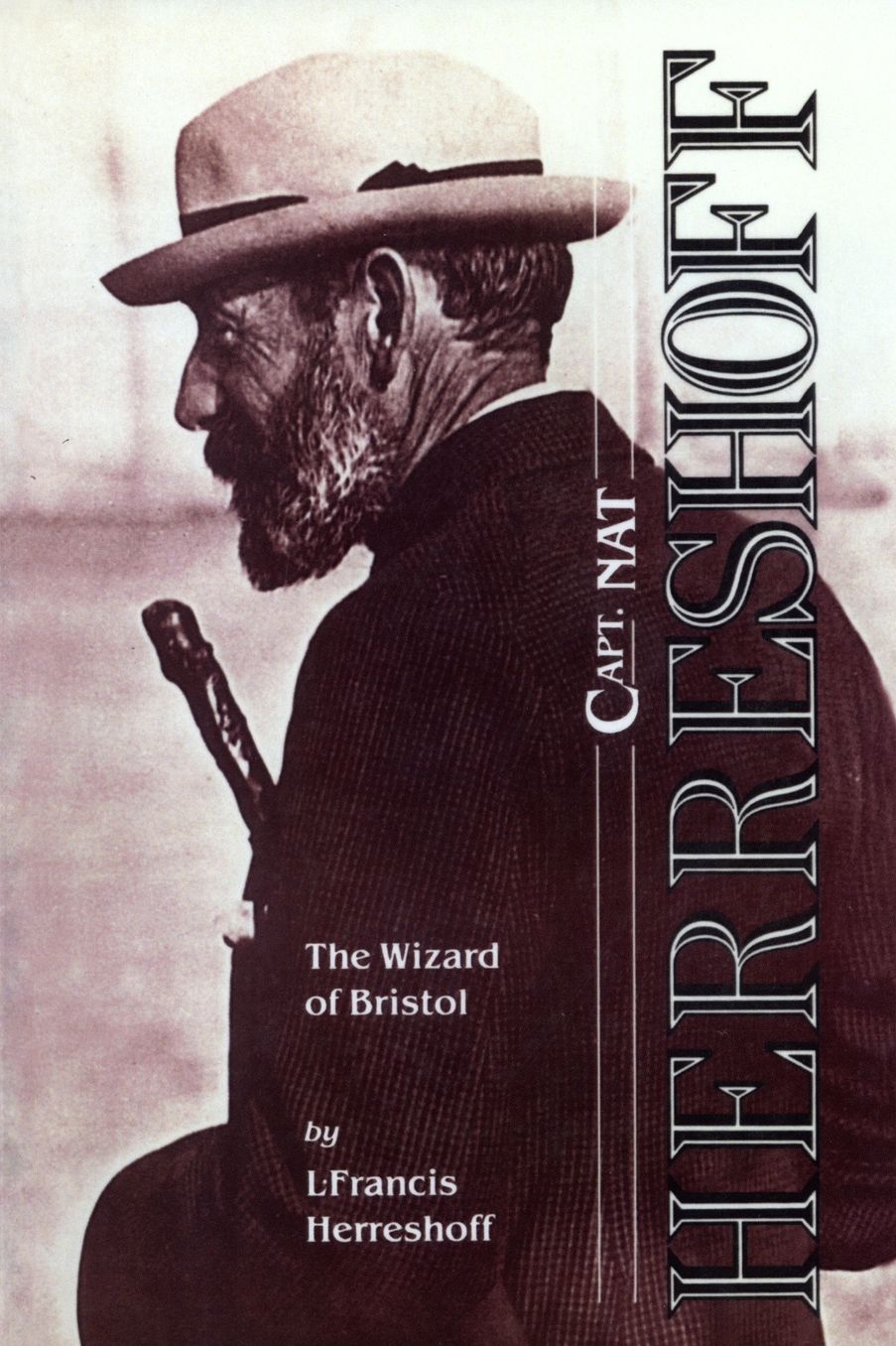 Captain Nat Herreshoff: The Wizard of Bristol