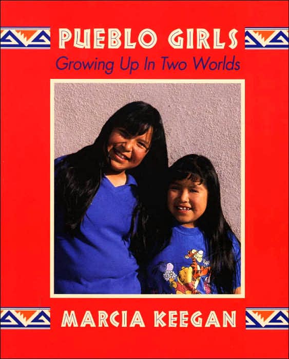 Pueblo Girls: Growing Up In Two Worlds