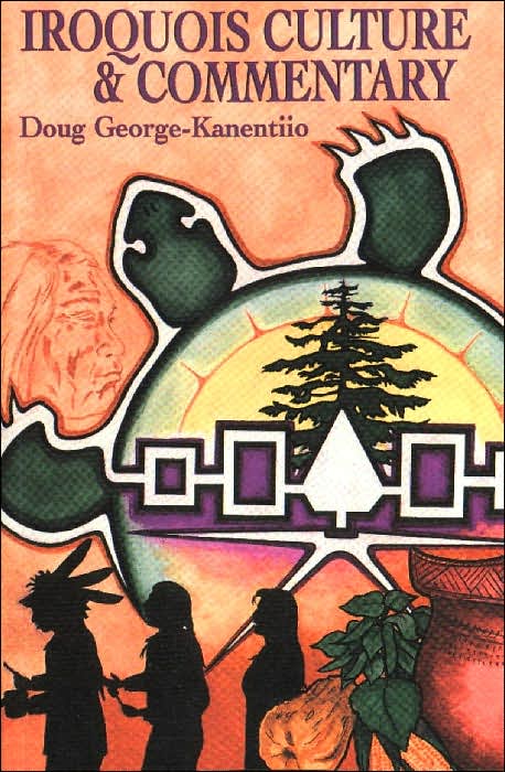 Iroquois Culture and Commentary